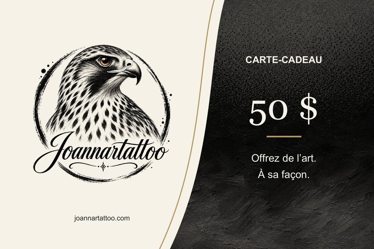 Carte-cadeau imprimée de 50 $ Joannartattoo, livrée par la poste, studio de tatouage à Bégin, Saguenay–Lac-Saint-Jean